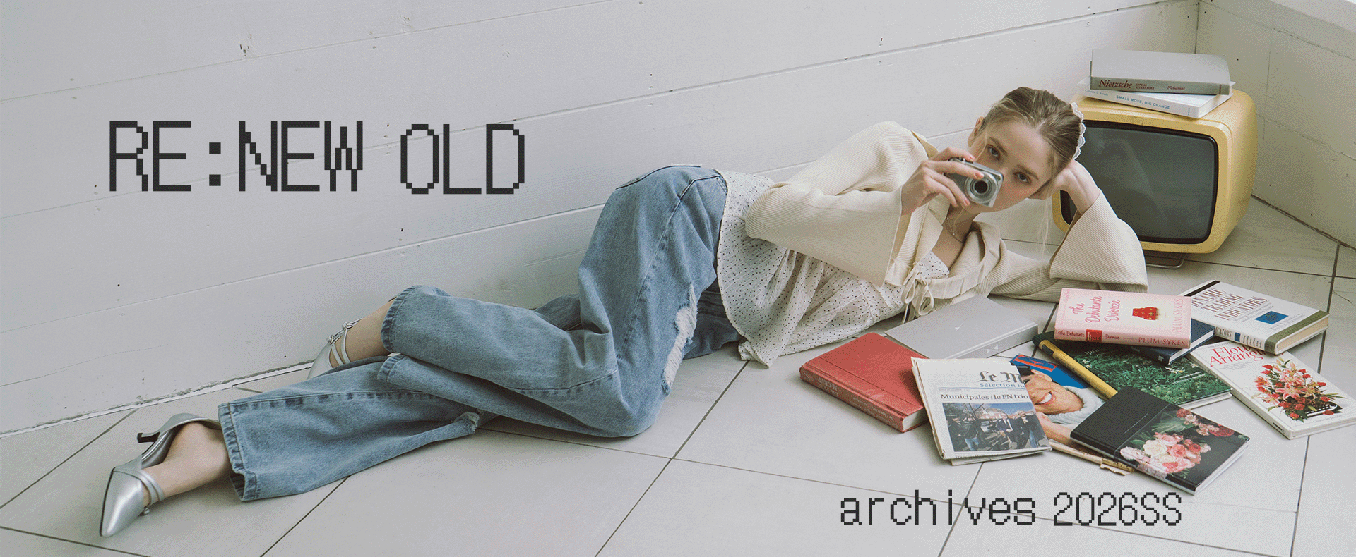 2026 Spring LOOK【RE:NEW OLD】