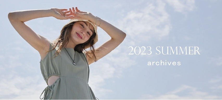 2023 SUMMER LOOK BOOK -SAUCY COMBINATION-