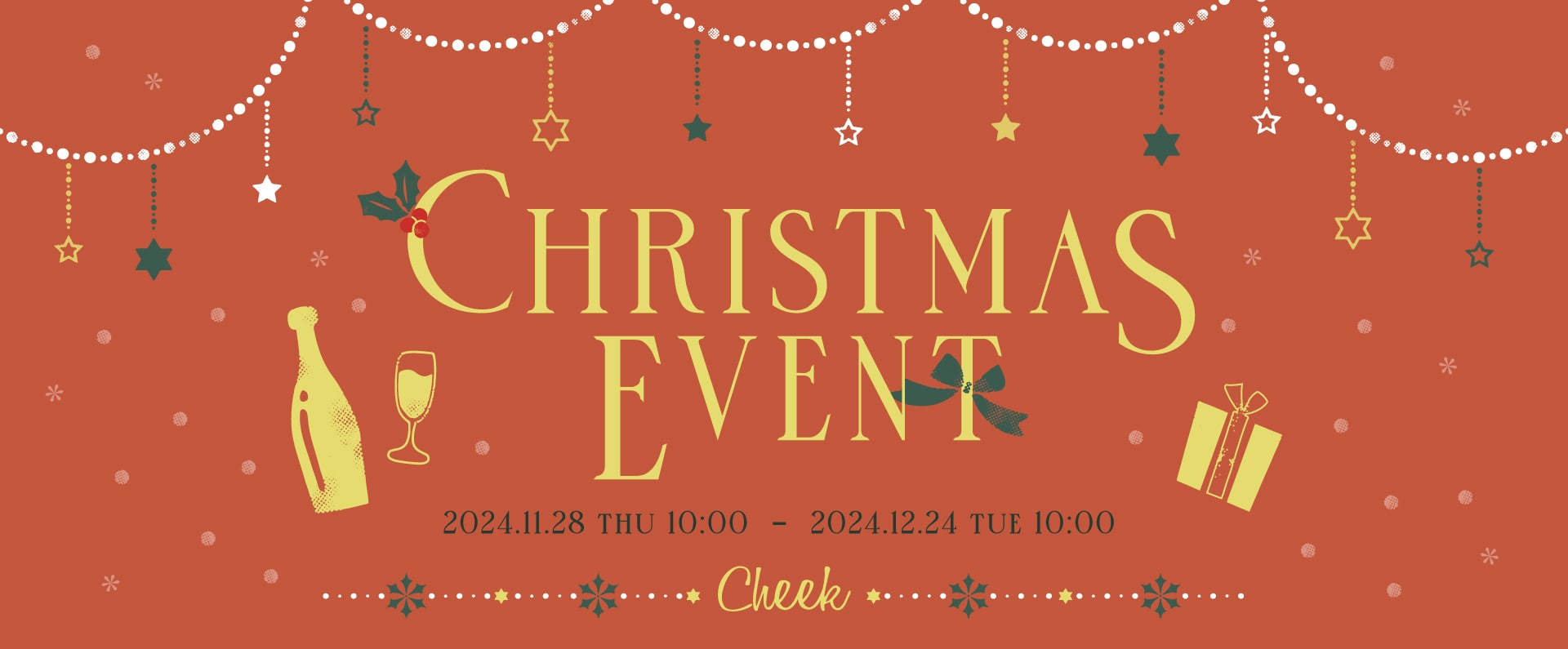 Cheek X’mas Events!!