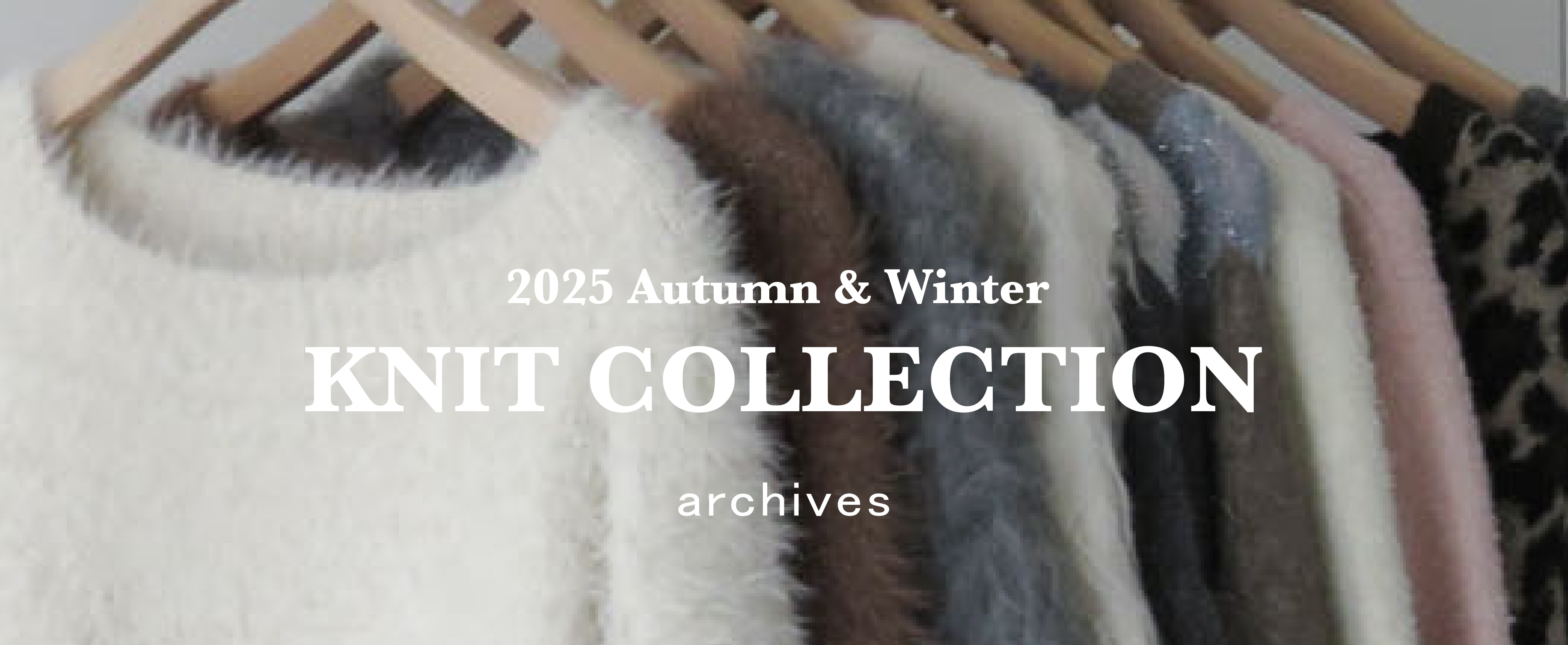 今買うなら着映えるニット！KNIT COLLECTION