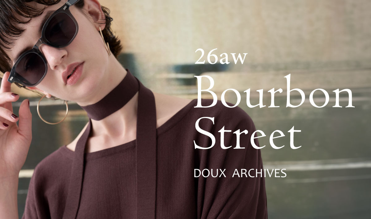 26'Autumn LOOK "Bourbon street”