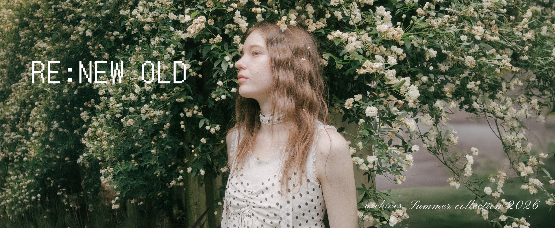 【archives 2026 summer LOOK】